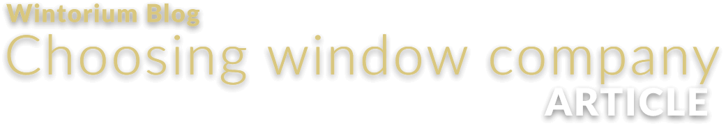 choosing window company